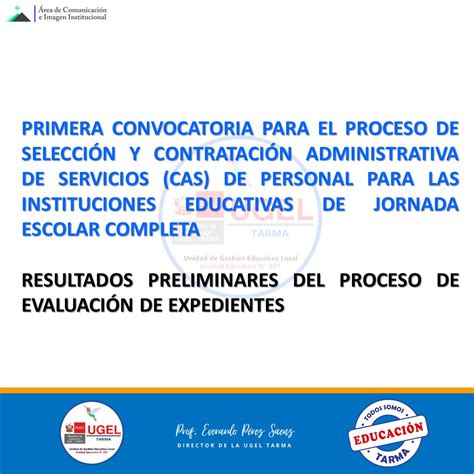 RESULTADOS PRELIMINARES DEL PROCESO DE EVALUACIÓN DE EXPEDIENTES CAS