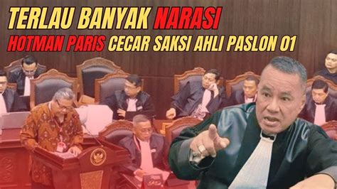 Hotman Paris Cecar Keterangan Saksi Ahli Paslon Mahkamahkonstitusi