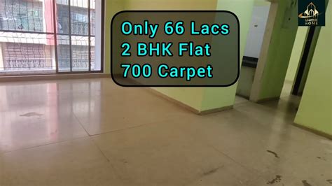 2 BHK Flat With 700 Carpet 66 Lacs Only Near Movie Max Theatre Beverly