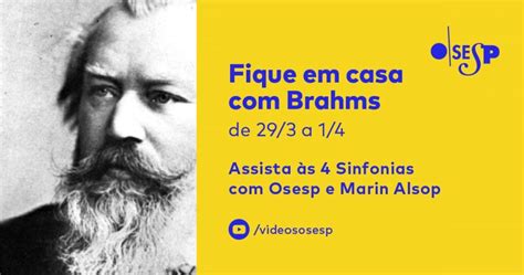 Osesp Apresenta Fique Em Casa Brahms A Nova Democracia