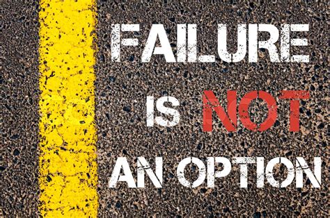 Failure Is Not An Option Motivational Quote Stock Image Colourbox