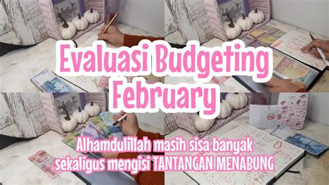 Evaluasi Budgeting February Masih Sisa Ribuan Tantangan Menabung