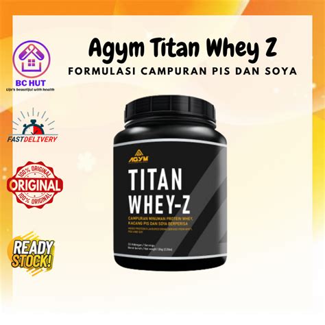 Bc Hut Agym Titan Whey Z Protein Halal Jakim Kg Best Price