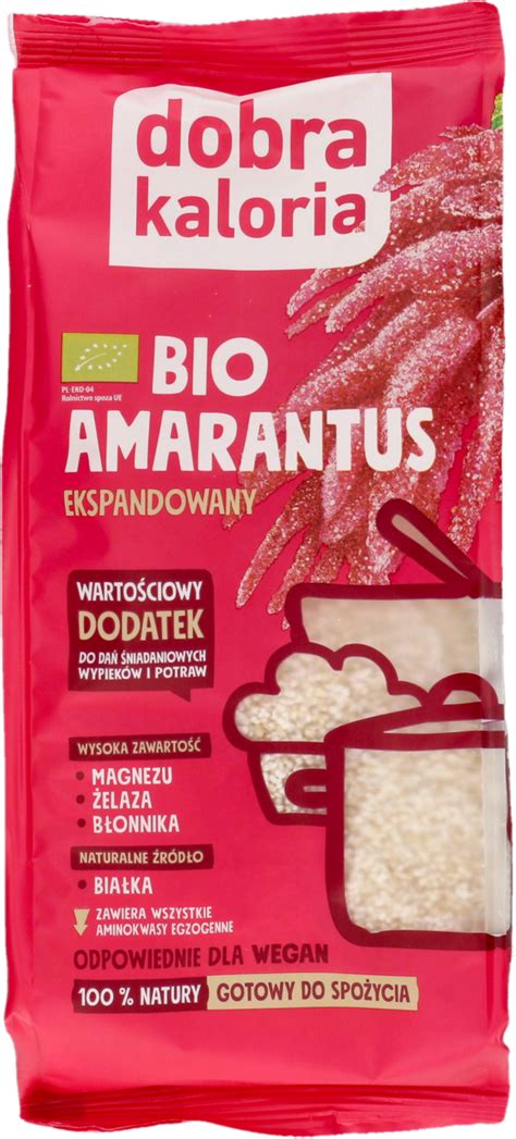 Dobra Kaloria Bio Amarantus Ekspandowany G Drogeria Rossmann Pl