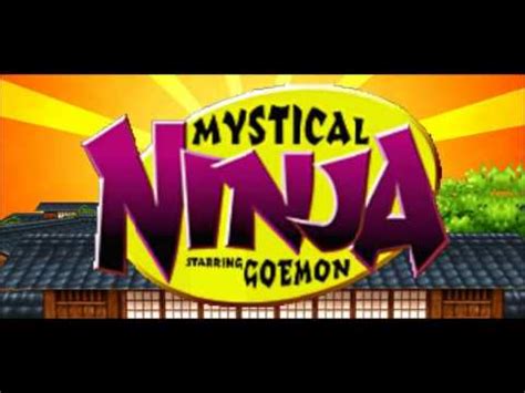 Best Game Music With Trivia 119 Mystical Ninja Staring Goemon