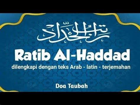 Dzikir Sore Rotibul Haddad Dengan Teks Arab Latin Dan Terjemah