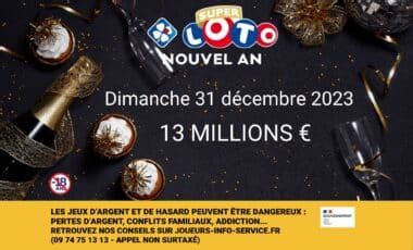 Super Loto Du Nouvel An Fdj Le Tirage Exceptionnel Du D Cembre