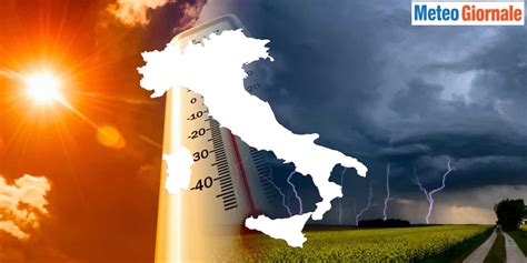 Meteo Weekend Con Pi Sole E Pi Caldo Ma Temporali In Agguato Ecco