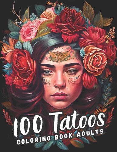 A Tattoo Coloring Book For Adults Unleash Your Creativity And