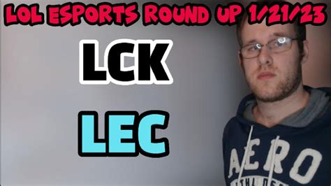 Lol Esports Round Up Lec Winter Week Day Lck Spring Week