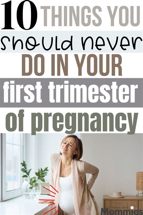 10 Things You Should Not Do In Your First Trimester Artofit