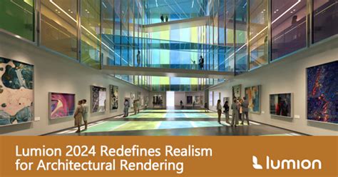 Lumion 2024 Redefines Realism For Architectural Rendering Studica Blog