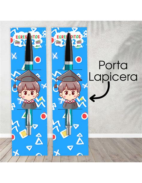 Porta Lapicera Egresaditos