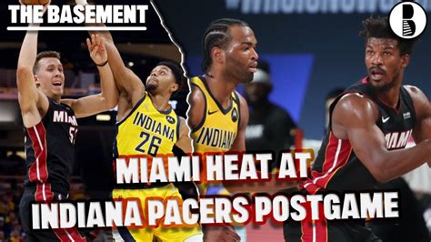 Miami Heat Vs Indiana Pacers Postgame Show The Basement Sports