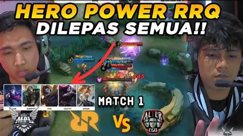 PARAH RRQ FULL HERO POWER AE MENGAMUK GAS TERUS KE RRQ RRQ Vs AE