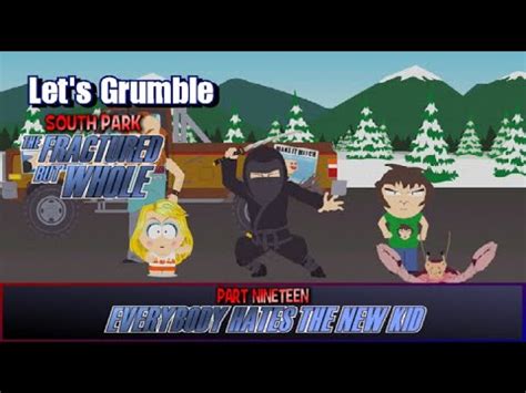 Lets Grumble South Park The Fractured But Whole Part 19 YouTube