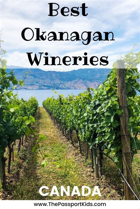 Best Okanagan Wineries: The Ultimate Okanagan Valley Wine Tasting Tour ...