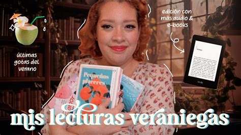 Mis LECTURAS De JULIO Y AGOSTO Danie Lagunes YouTube