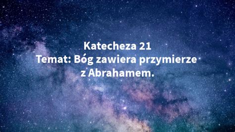 V B G Zawiera Przymierze Z Abrahamem