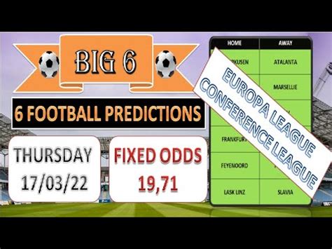 Thursday Big Football Predictions Today Fixed Betting Odds Europa