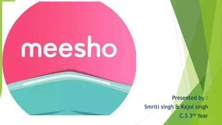 PowerPoint Presentation on Meesho | PPT