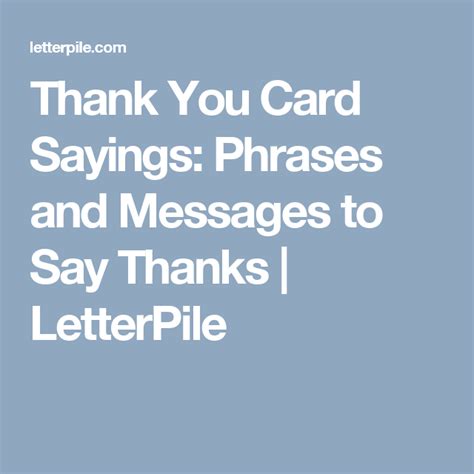 Thank You Card Sayings Phrases And Messages To Say Thanks Letterpile