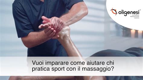 Iscriviti Al Corso Di Massaggio Sportivo Decontratturante Con Oligenesi