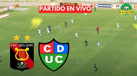 MELGAR VS UNIÓN COMERCIO LIGA 1 FECHA 5 EN VIVO YouTube