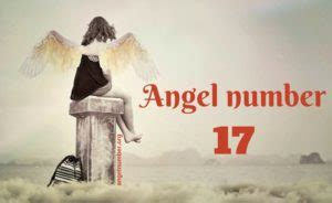 17 Angel Number – Meaning and Symbolism