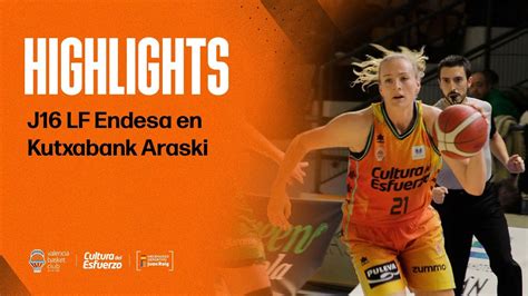 Highlights J Liga Femenina Endesa En Kutxabank Araski Youtube