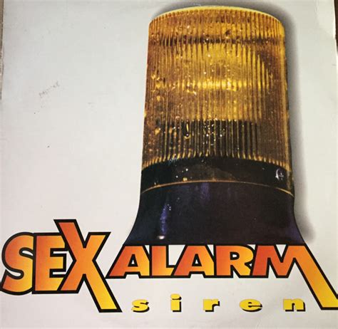 Sex Alarm Siren 1996 Vinyl Discogs