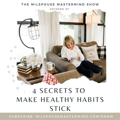 4 Secrets To Make Healthy Habits Stick Milspouse Mastermind