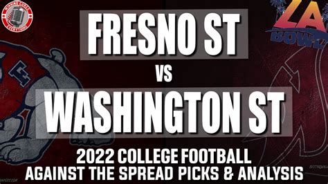 La Bowl Fresno State Vs Washington State Pick Against The Spread