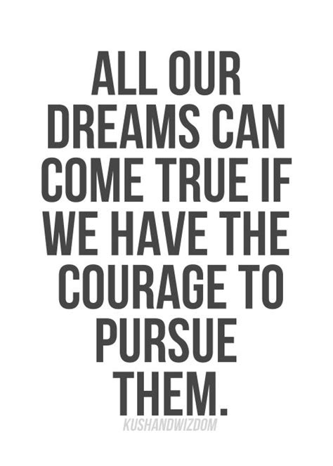 Pursuing Dreams Quotes Quotesgram