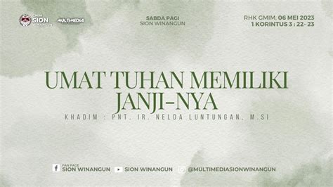 Umat Tuhan Memiliki Janji Nya Sabda Pagi Sion Winangun Sabtu