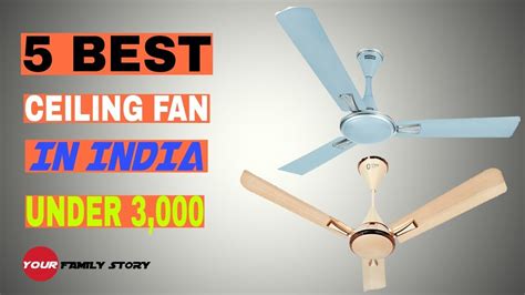 5 Best Ceiling Fan In India Under 3 000 By YFS 36 YouTube