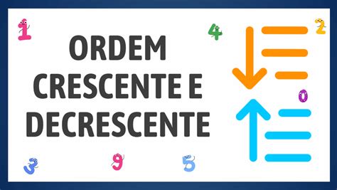O Que E Ordem Crescente - 5
