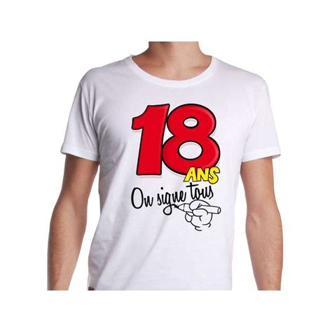 Tee shirt 18 ans à dédicacer avec stylo feutre Totalcadeau