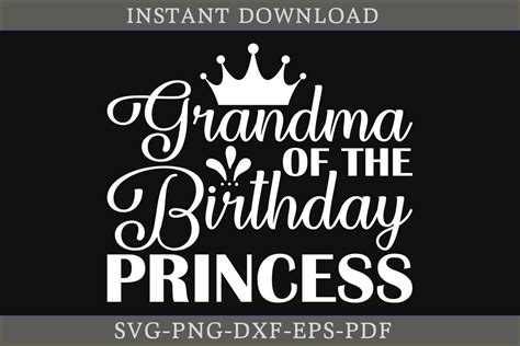 Grandma Of The Birthday Princess SVG Graphic By CraftDesign Creative