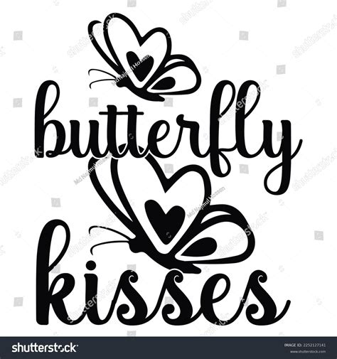 Butterfly Kisses Shirt Design Print Template Stock Vector (Royalty Free ...