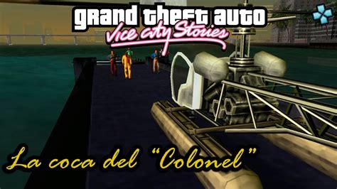 Gta Vice City Stories Misión 38 La coca del colonel PPSSPP