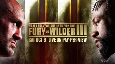 How To Watch Tyson Fury Vs Deontay Wilder Latest Boxing News Today