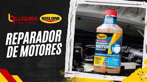 Beneficios del Reparador de motores Rislone Luquisa Panamá YouTube