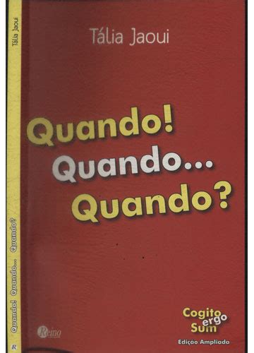 Sebo Do Messias Livro Quando Quando Quando