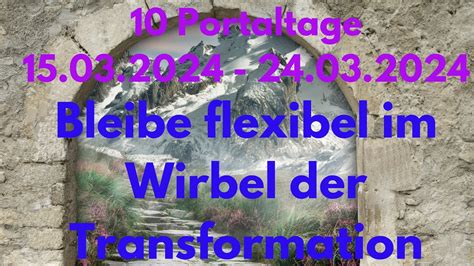 Portaltage Bleibe Flexibel Im Wirbel