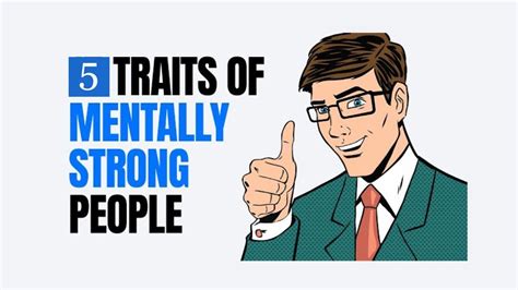 5 Personality Traits Of Mentally Strong People