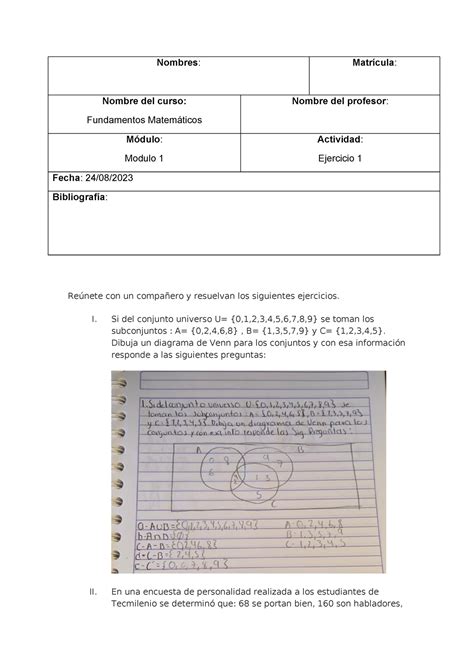 Ejercicio 1 lllll Nombres Matrícula Nombre del curso Fundamentos