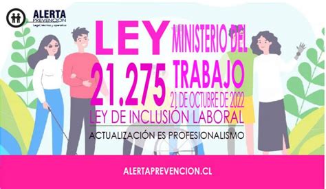 Ley De Inclusi N Laboral Alerta De Prevenci N De Riesgos