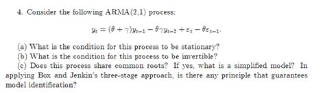 4 Consider The Following ARMA 2 1 Process Y Chegg