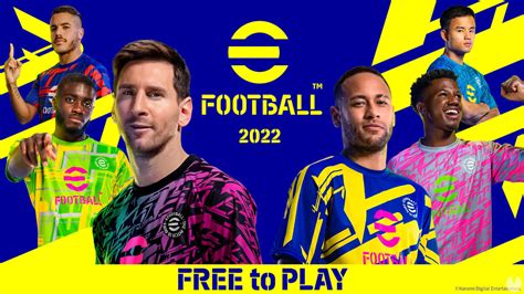 Efootball 2022 El Juego De Fútbol Gratuito De Konami Ya Está